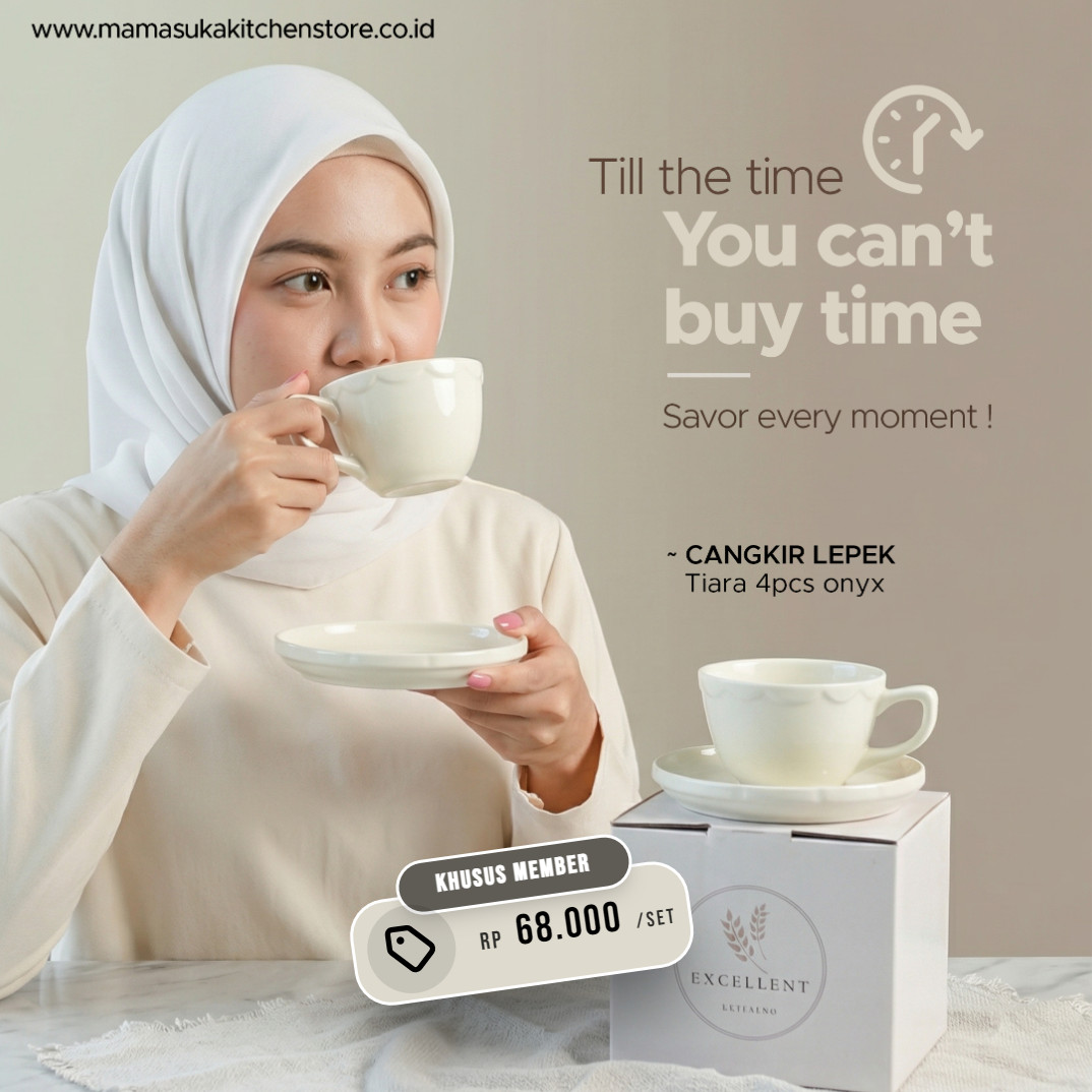 #SAVOR EVERY MOMENT_TIARA CANGKIR LEPEK 4PCS ONYX