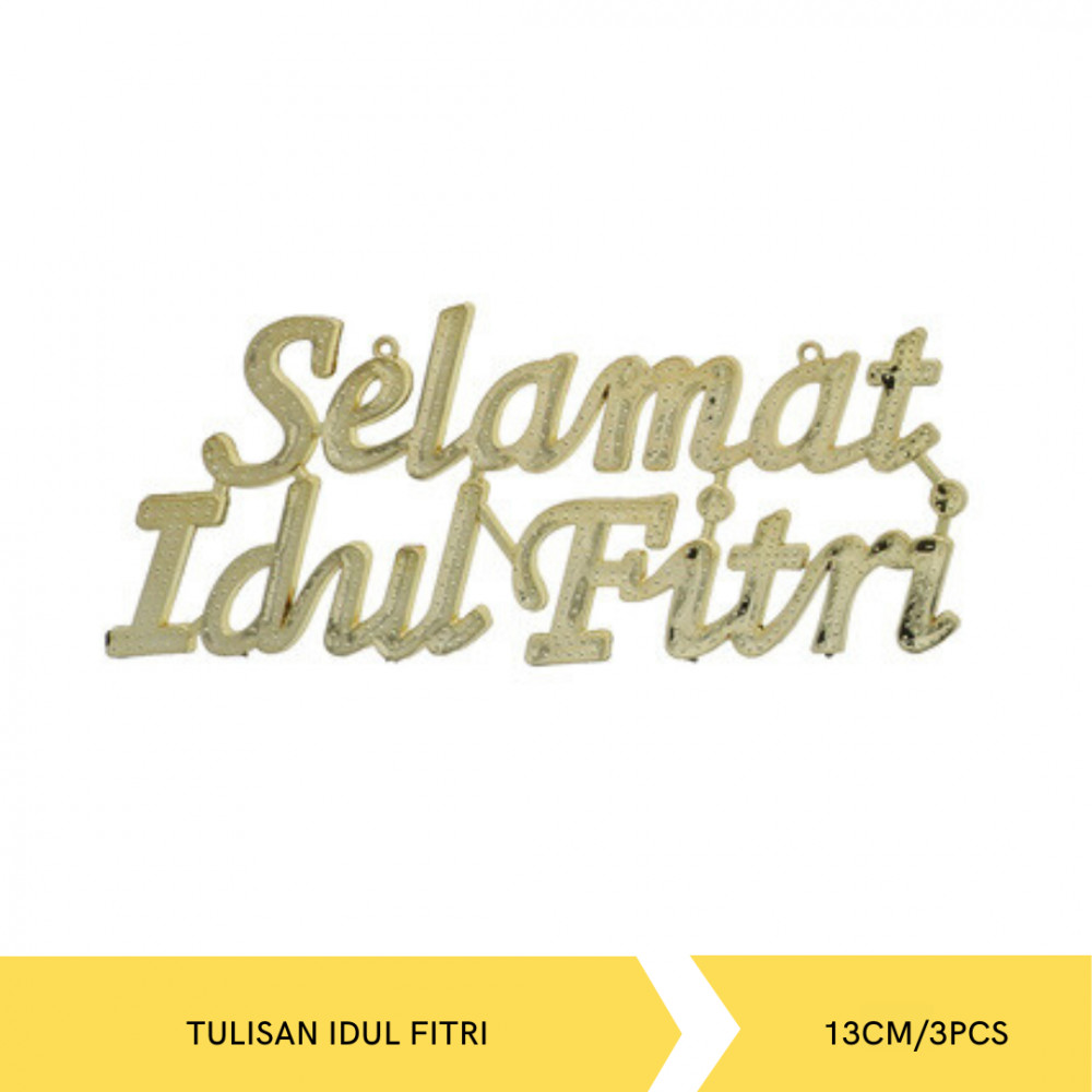 TULISAN IDUL FITRI 13CM/3PCS