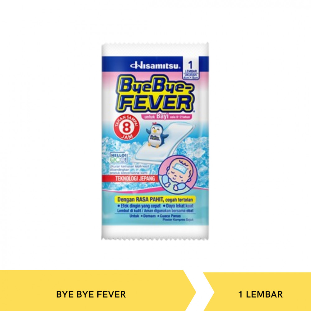 BYE BYE FEVER BABY X 10