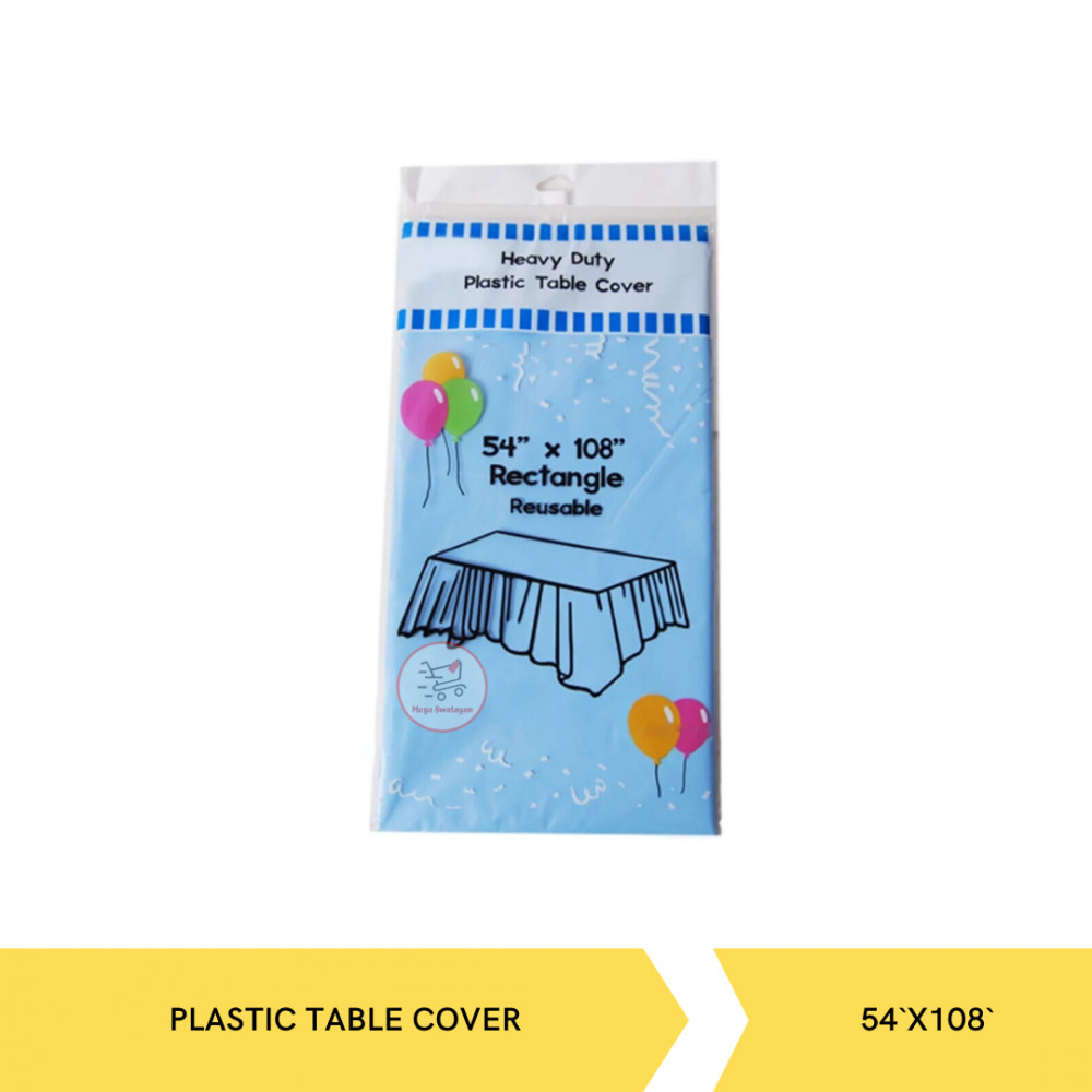 HEAVYDUTY PLASTIC TABLE COVER 54`X108` #TM-001A
