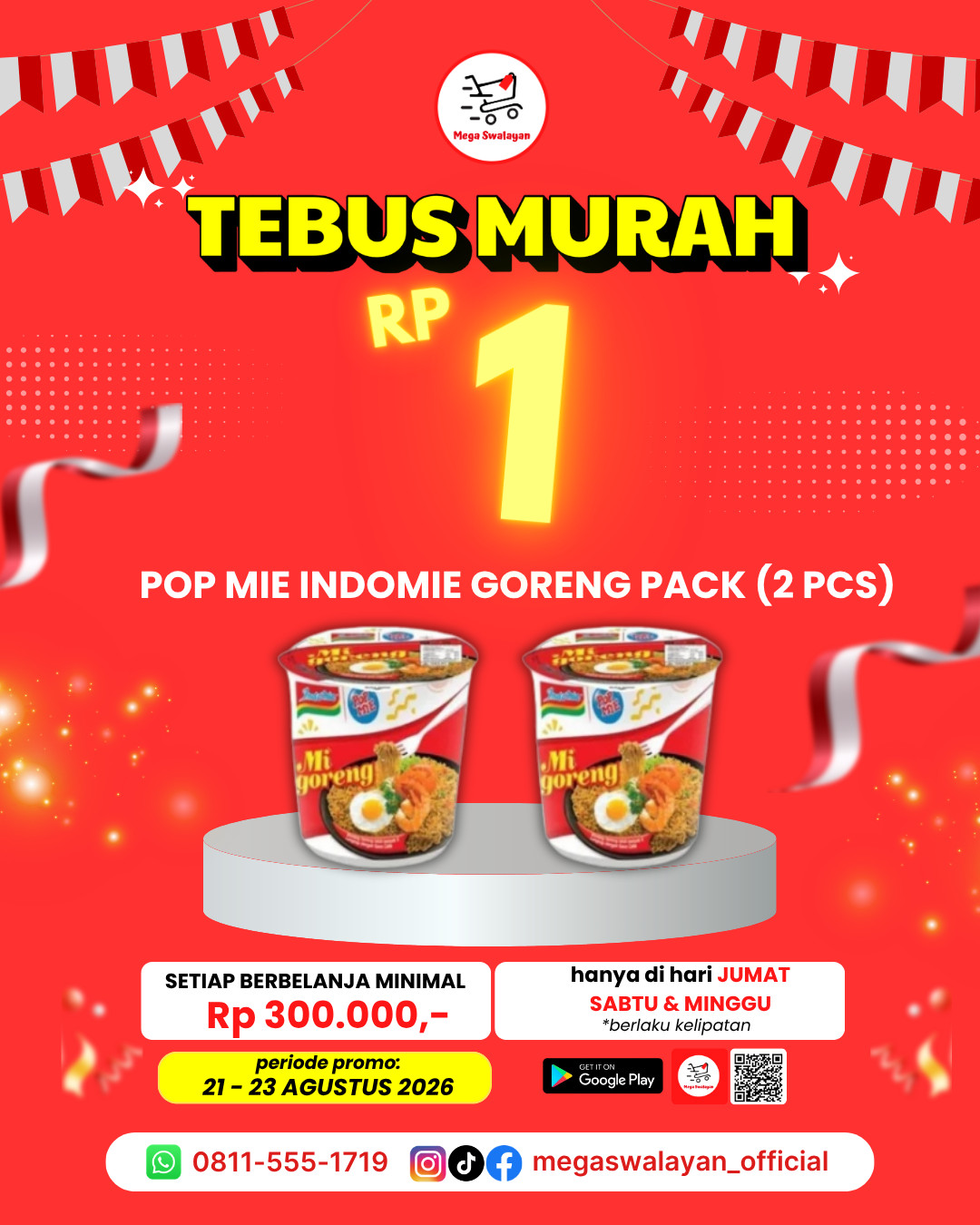 🎉Belanja 300RB bisa dapat POP MIE INDOMIE GORENG PACK (2 PCS) seharga 1 Rupiah?!